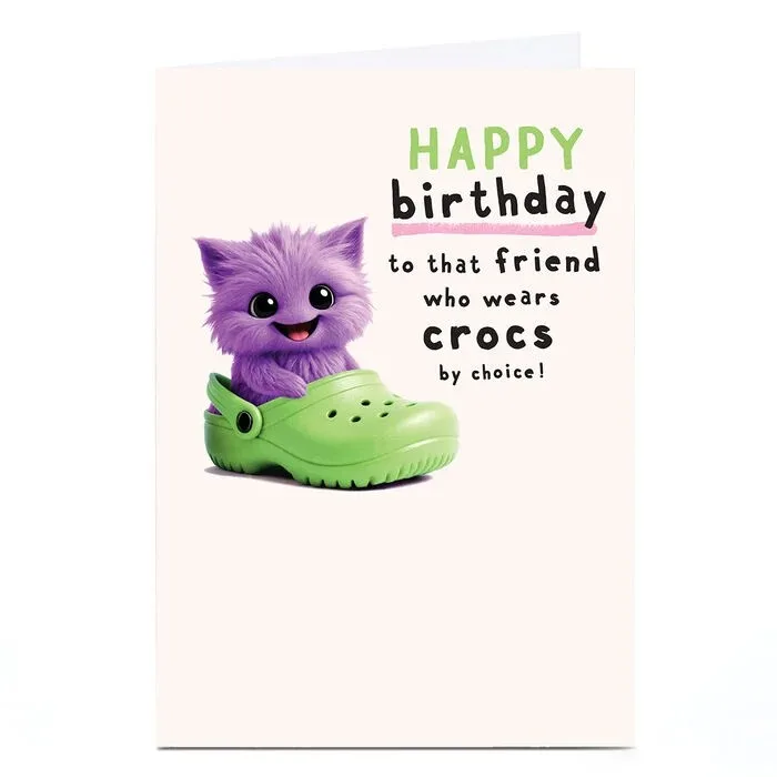 Wimzee Birthday Card - Crocs By Choice, Friend